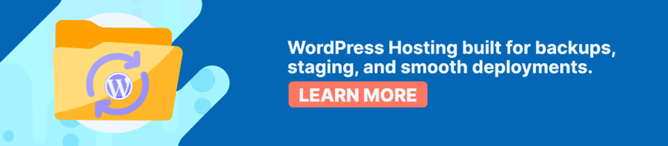 Strip Banner Text - BWordPress Hosting built for backups, staging, and smooth deployments. [Learn More]
