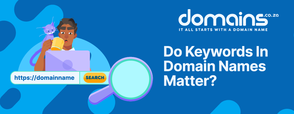 Header text : Do Keywords In Domain Names Matter?