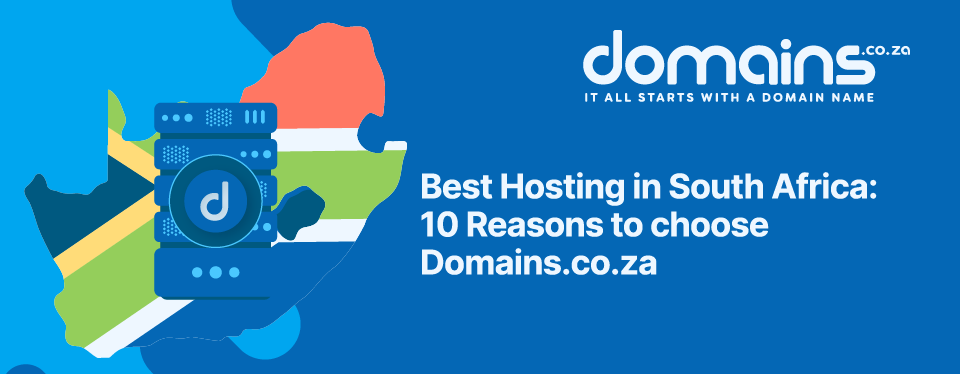 Header Text - Best Hosting in South Africa. 10 Reasons to choose Domains.co.za