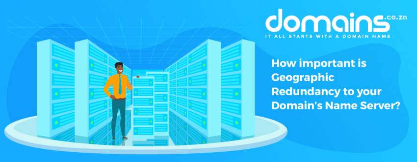 How Important Is Geographic Redundancy To Your Domain Name Server?