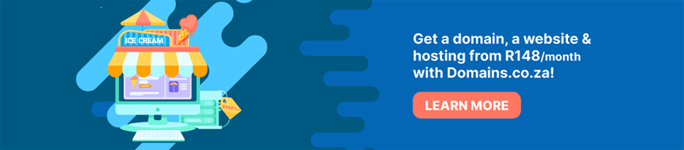 Strip Banner Text - Get a domain, a website & hosting from R148/month with Domains.co.za! [Learn more] title=- Get a domain, a website & hosting from R148/month with Domains.co.za