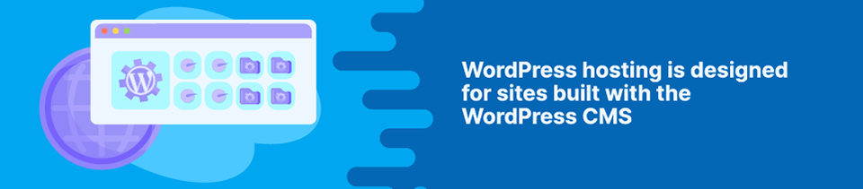 WordPress hosting is designed for sites built with the WordPress CMS Strip Banner Text - WordPress hosting is designed for sites built with the WordPress CMS