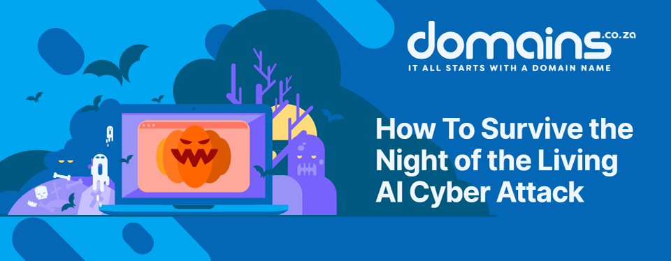 Header Text: How To Survive the Night of the Living AI Cyber Attack