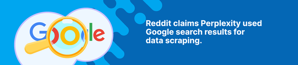 Reddit claims Perplexity used Google search results for data scraping Strip Banner Text - Reddit claims Perplexity used Google search results for data scraping