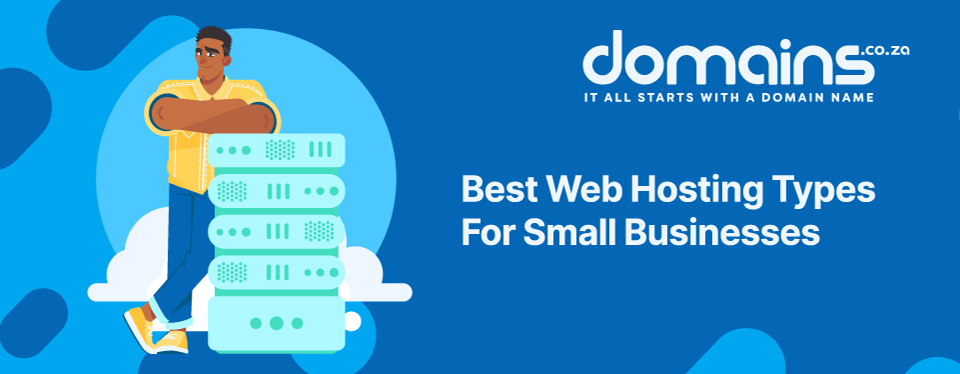 Header Text: Best Web Hosting Types For Small Businesses
