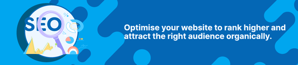 Strip Banner Text - Optimise your website to rank higher and attract the right audience organically