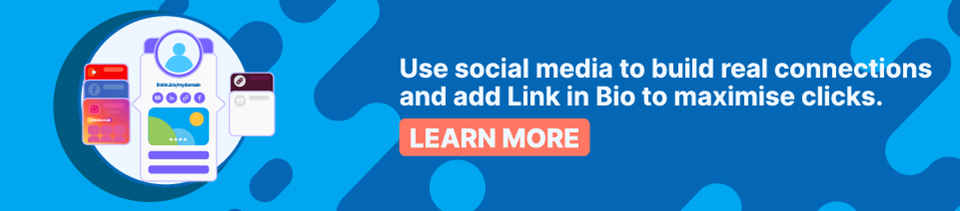 Strip Banner Text - Use social media to build real connections and add Link in Bio to maximise clicks [Learn more]