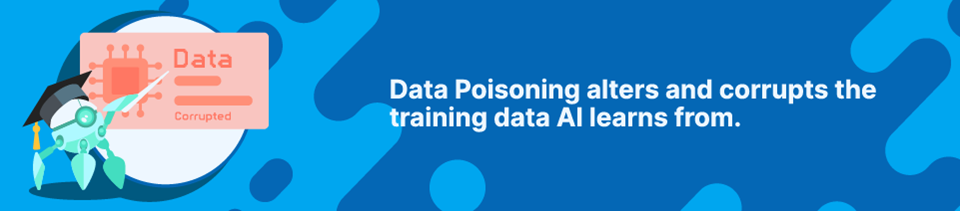 Domains.co.za Blog - Data Poisoning alters and corrupts the training data AI learns from. Strip Banner Text - Data Poisoning alters and corrupts the training data AI learns from.